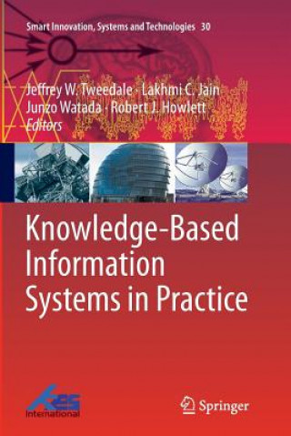 Kniha Knowledge-Based Information Systems in Practice Robert J. Howlett