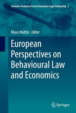 Carte European Perspectives on Behavioural Law and Economics Klaus Mathis