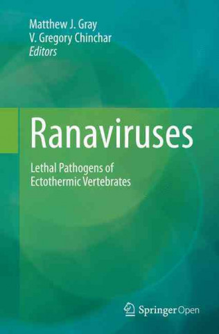 Buch Ranaviruses Matthew J. Gray