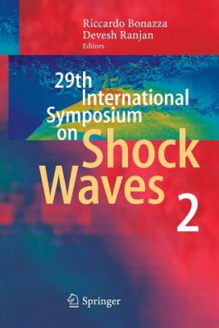 Kniha 29th International Symposium  on Shock Waves 2 Riccardo Bonazza