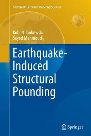 Kniha Earthquake-Induced Structural Pounding Robert Jankowski