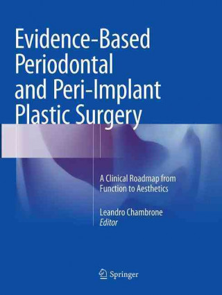 Carte Evidence-Based Periodontal and Peri-Implant Plastic Surgery Leandro Chambrone