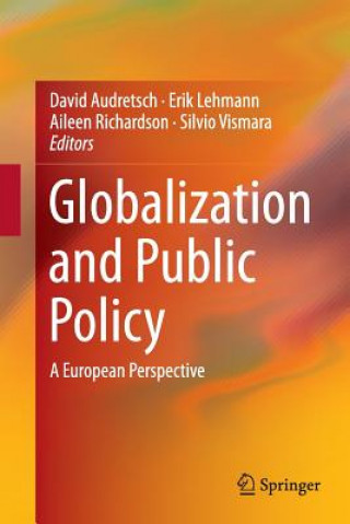 Carte Globalization and Public Policy David Audretsch