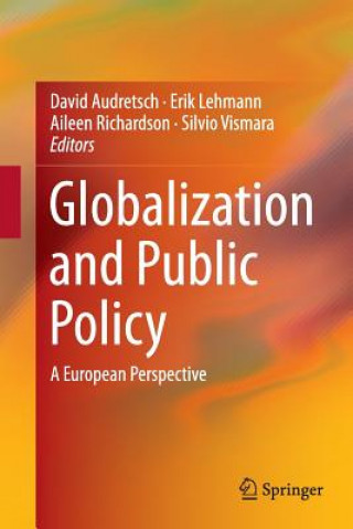 Книга Globalization and Public Policy David Audretsch