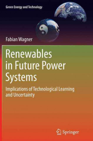 Book Renewables in Future Power Systems Fabian Wagner