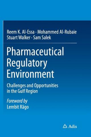 Kniha Pharmaceutical Regulatory Environment Reem K. Al-Essa