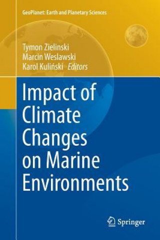 Könyv Impact of Climate Changes on Marine Environments Karol Kulinski