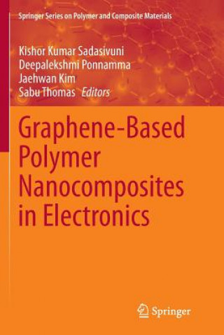 Książka Graphene-Based Polymer Nanocomposites in Electronics Jaehwan Kim