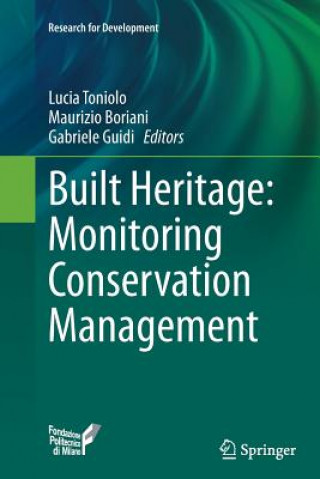 Carte Built Heritage: Monitoring Conservation Management Maurizio Boriani