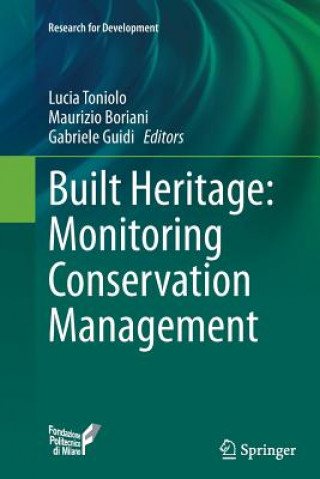 Książka Built Heritage: Monitoring Conservation Management Maurizio Boriani