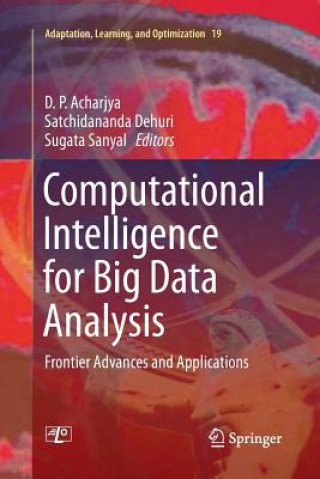 Книга Computational Intelligence for Big Data Analysis D. P. Acharjya