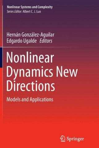 Книга Nonlinear Dynamics New Directions Hernán González-Aguilar