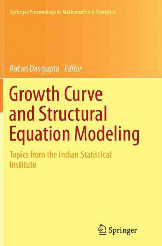 Kniha Growth Curve and Structural Equation Modeling Ratan Dasgupta