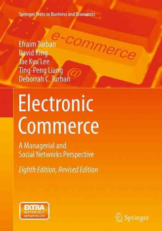 Kniha Electronic Commerce Efraim Turban