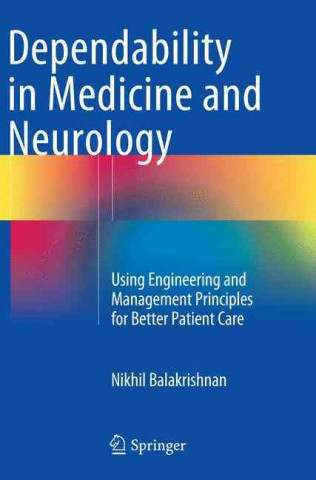 Книга Dependability in Medicine and Neurology Nikhil Balakrishnan