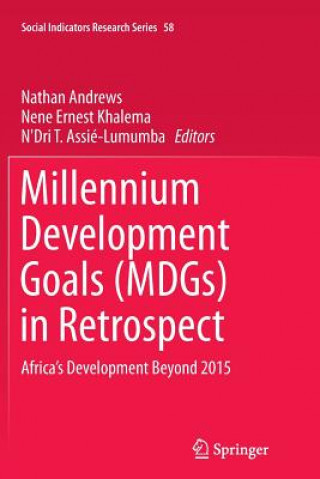 Könyv Millennium Development Goals (MDGs) in Retrospect Nathan Andrews