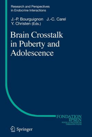 Книга Brain Crosstalk in Puberty and Adolescence Jean-Pierre Bourguignon