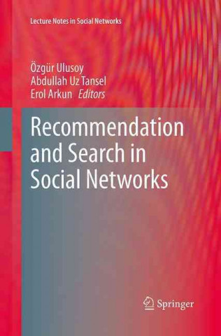 Carte Recommendation and Search in Social Networks Özgür Ulusoy