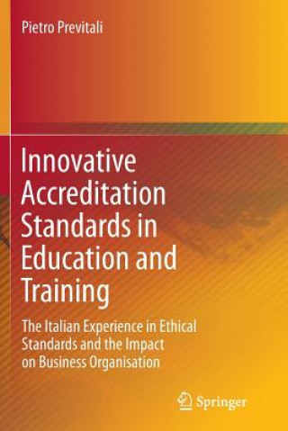 Książka Innovative Accreditation Standards in Education and Training Pietro Previtali