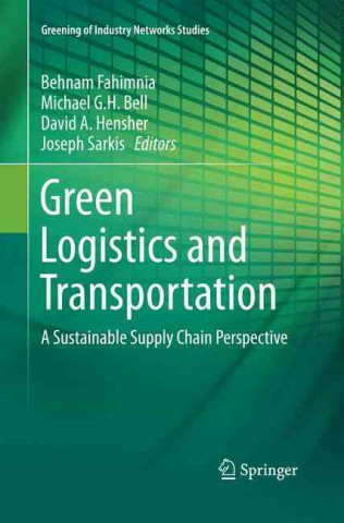 Книга Green Logistics and Transportation Behnam Fahimnia