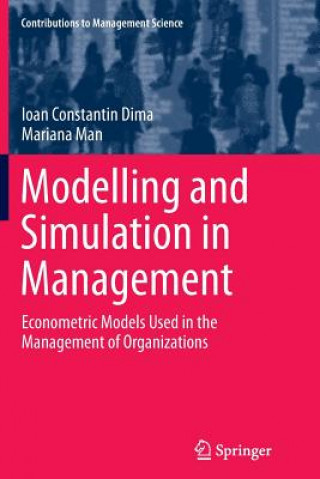 Carte Modelling and Simulation in Management Ioan Constantin Dima