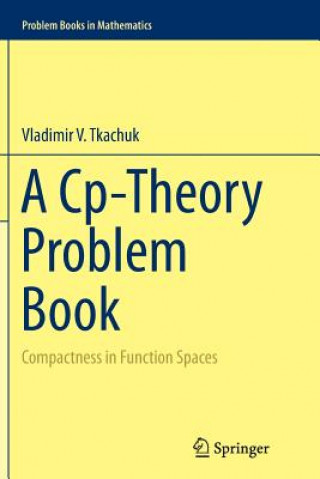 Książka Cp-Theory Problem Book Vladimir V. Tkachuk