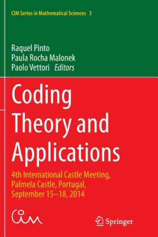 Книга Coding Theory and Applications Raquel Pinto