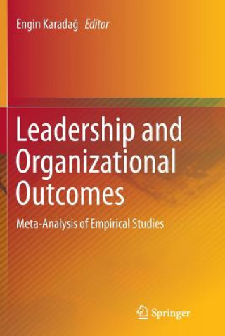 Kniha Leadership and Organizational Outcomes Engin Karadag