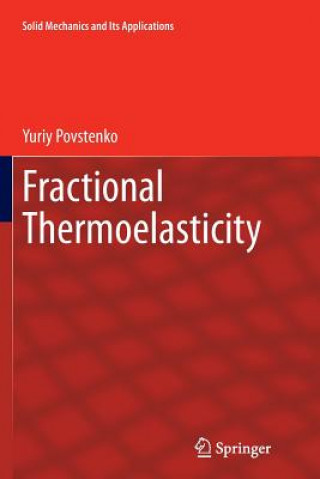 Könyv Fractional Thermoelasticity Yuriy Povstenko