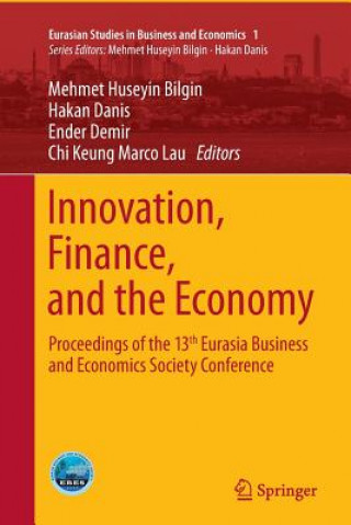 Knjiga Innovation, Finance, and the Economy Mehmet Huseyin Bilgin