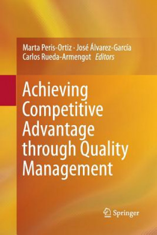 Könyv Achieving Competitive Advantage through Quality Management Marta Peris-Ortiz