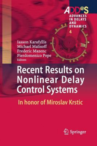 Kniha Recent Results on Nonlinear Delay Control Systems Iasson Karafyllis