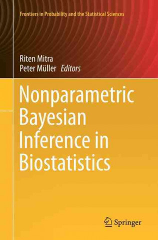 Kniha Nonparametric Bayesian Inference in Biostatistics Riten Mitra