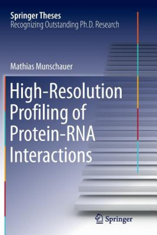 Carte High-Resolution Profiling of Protein-RNA Interactions Mathias Munschauer