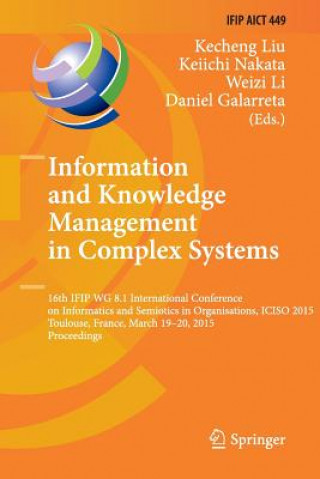 Könyv Information and Knowledge Management in Complex Systems Daniel Galarreta