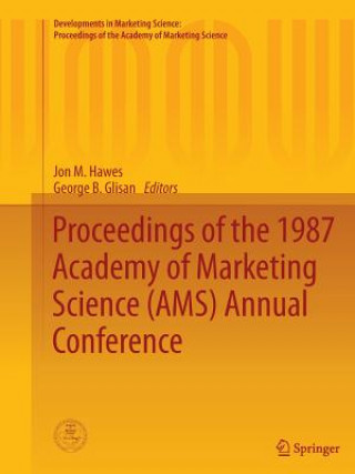 Carte Proceedings of the 1987 Academy of Marketing Science (AMS) Annual Conference George B. Glisan