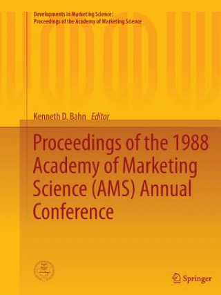 Könyv Proceedings of the 1988 Academy of Marketing Science (AMS) Annual Conference Kenneth D. Bahn