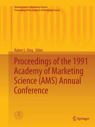 Carte Proceedings of the 1991 Academy of Marketing Science (AMS) Annual Conference Robert L. King