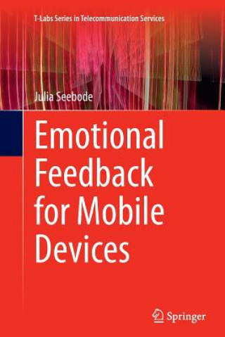 Knjiga Emotional Feedback for Mobile Devices Julia Seebode