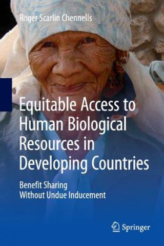 Knjiga Equitable Access to Human Biological Resources in Developing Countries Roger Chennells