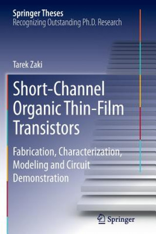 Книга Short-Channel Organic Thin-Film Transistors Tarek Zaki