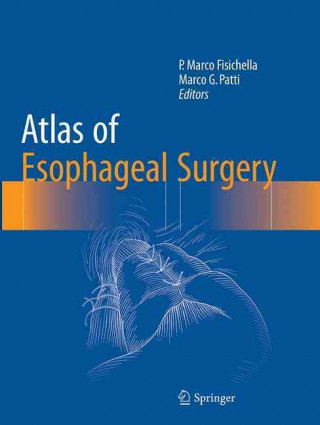 Livre Atlas of Esophageal Surgery P. Marco Fisichella