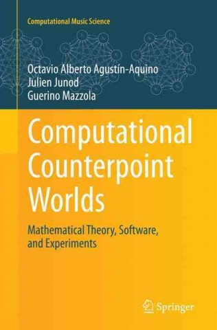 Könyv Computational Counterpoint Worlds Octavio Alberto Agustin-Aquino