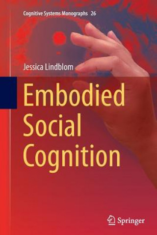 Kniha Embodied Social Cognition Jessica Lindblom