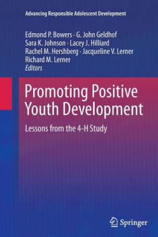 Kniha Promoting Positive Youth Development Edmond P. Bowers