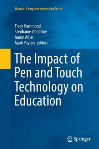 Книга Impact of Pen and Touch Technology on Education Aaron Adler