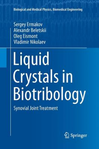 Kniha Liquid Crystals in Biotribology Sergey Ermakov