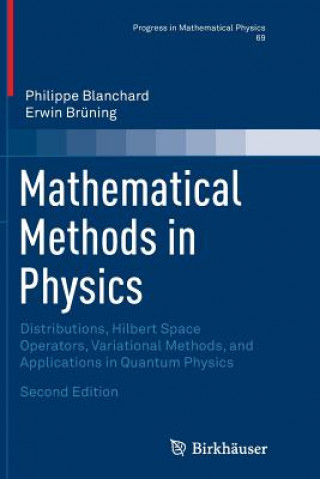 Книга Mathematical Methods in Physics Philippe Blanchard