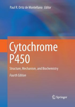 Könyv Cytochrome P450 Paul R. Ortiz De Montellano