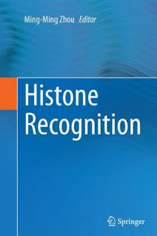 Книга Histone Recognition Ming-Ming Zhou